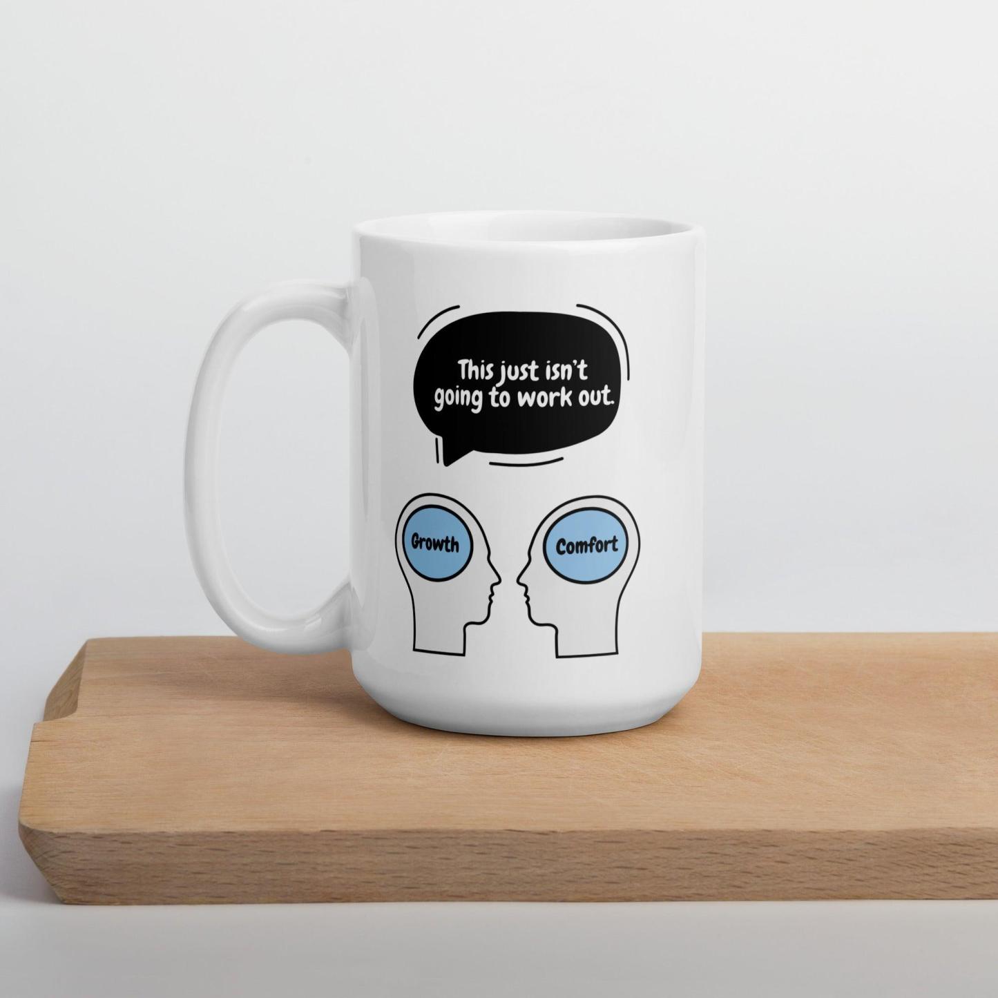 Growth vs Comfort Mug - Inspire Cups
