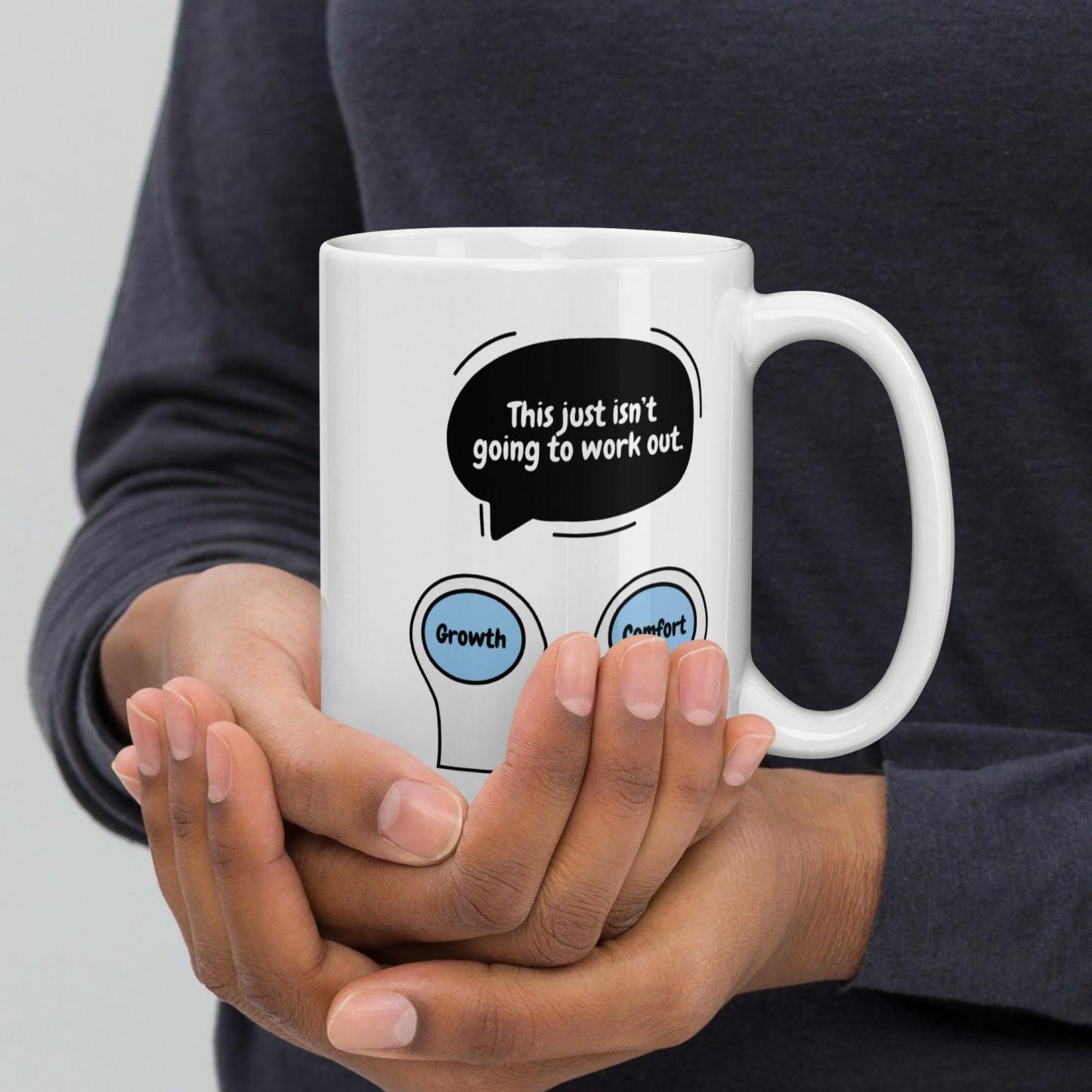 Growth vs Comfort Mug - Inspire Cups