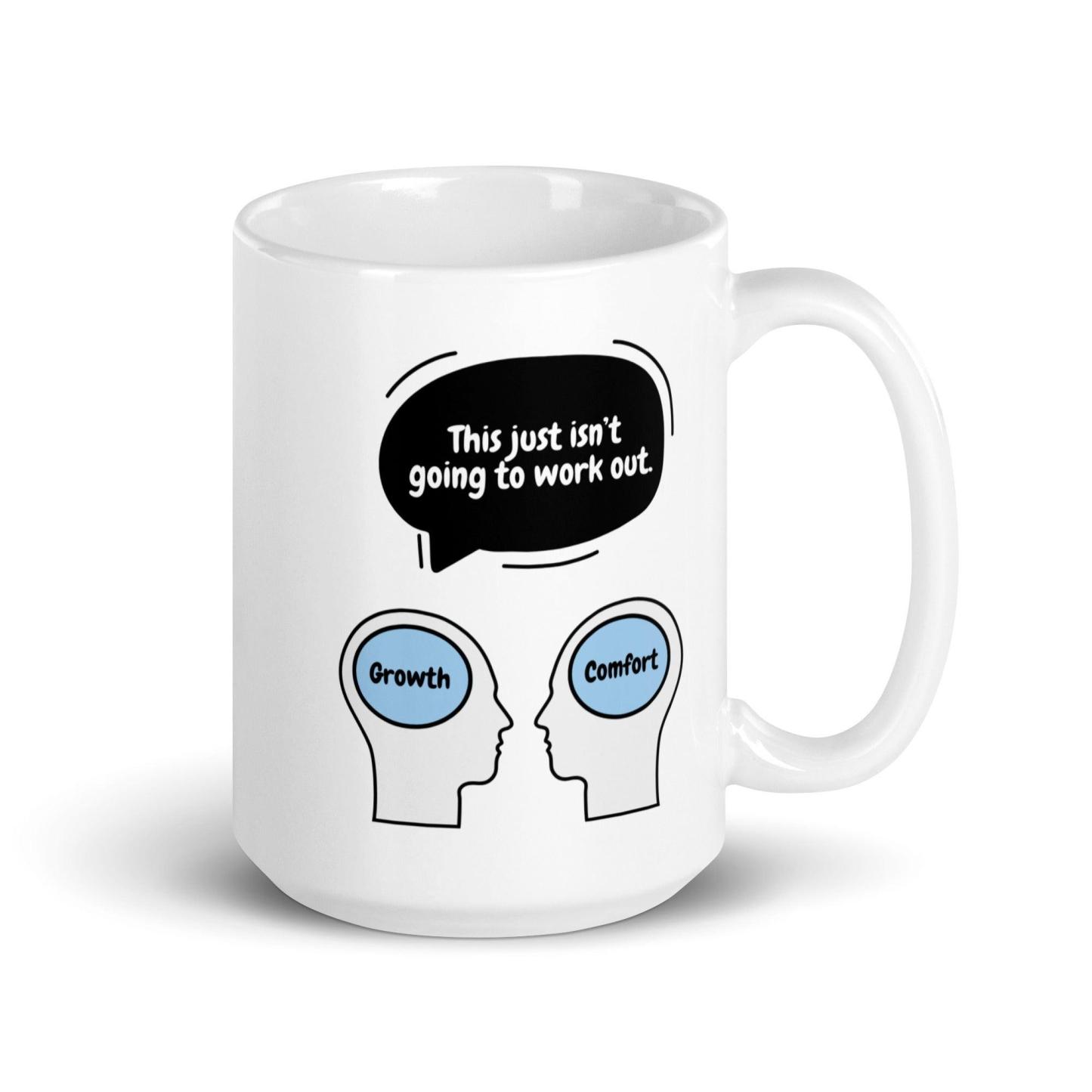 Growth vs Comfort Mug - Inspire Cups