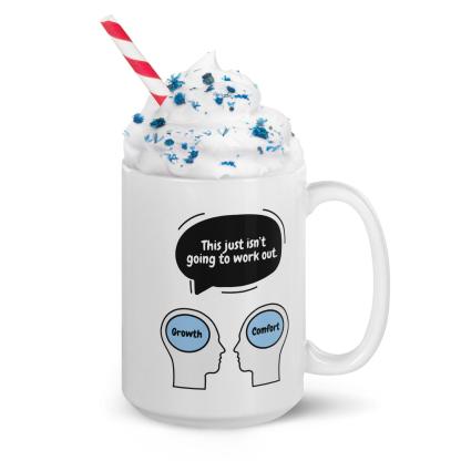 Growth vs Comfort Mug - Inspire Cups