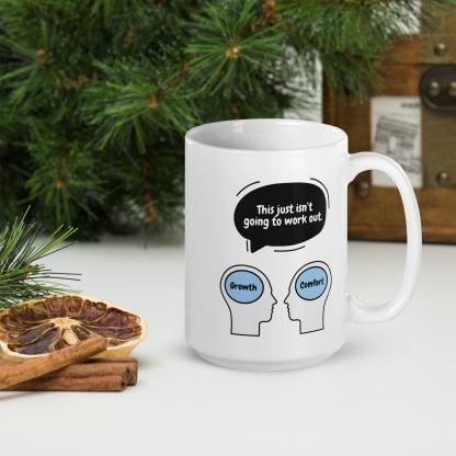 Growth vs Comfort Mug - Inspire Cups