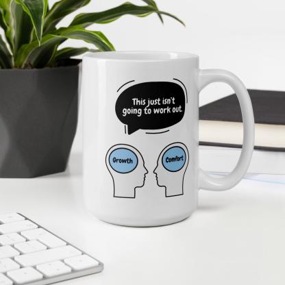 Growth vs Comfort Mug - Inspire Cups