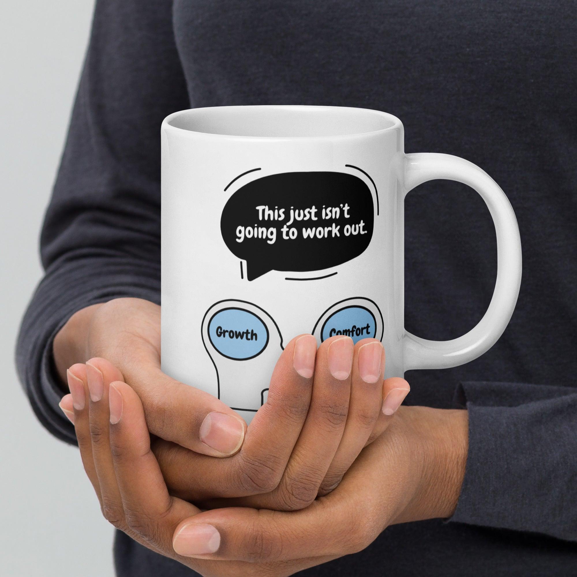 Growth vs Comfort Mug - Inspire Cups