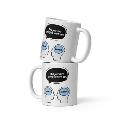 Growth vs Comfort Mug - Inspire Cups