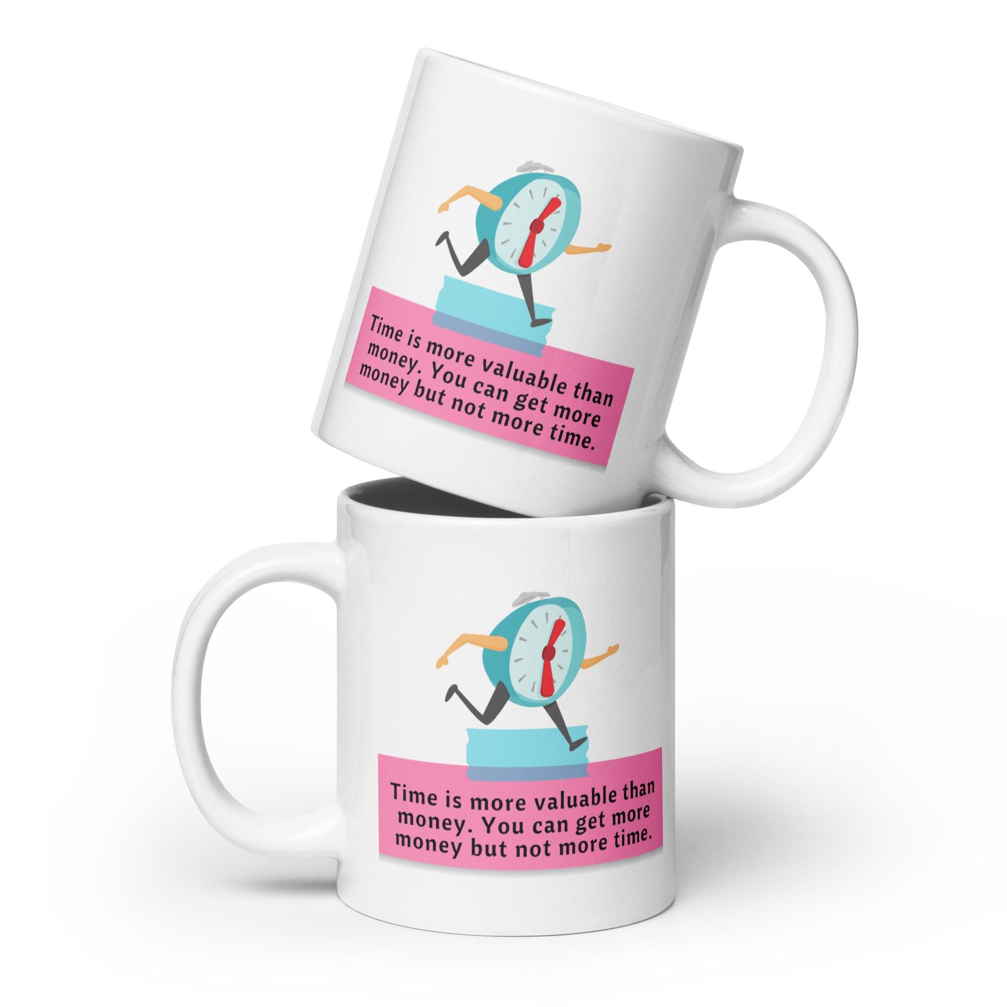Time Quote Ceramic Mug - Inspire Cups
