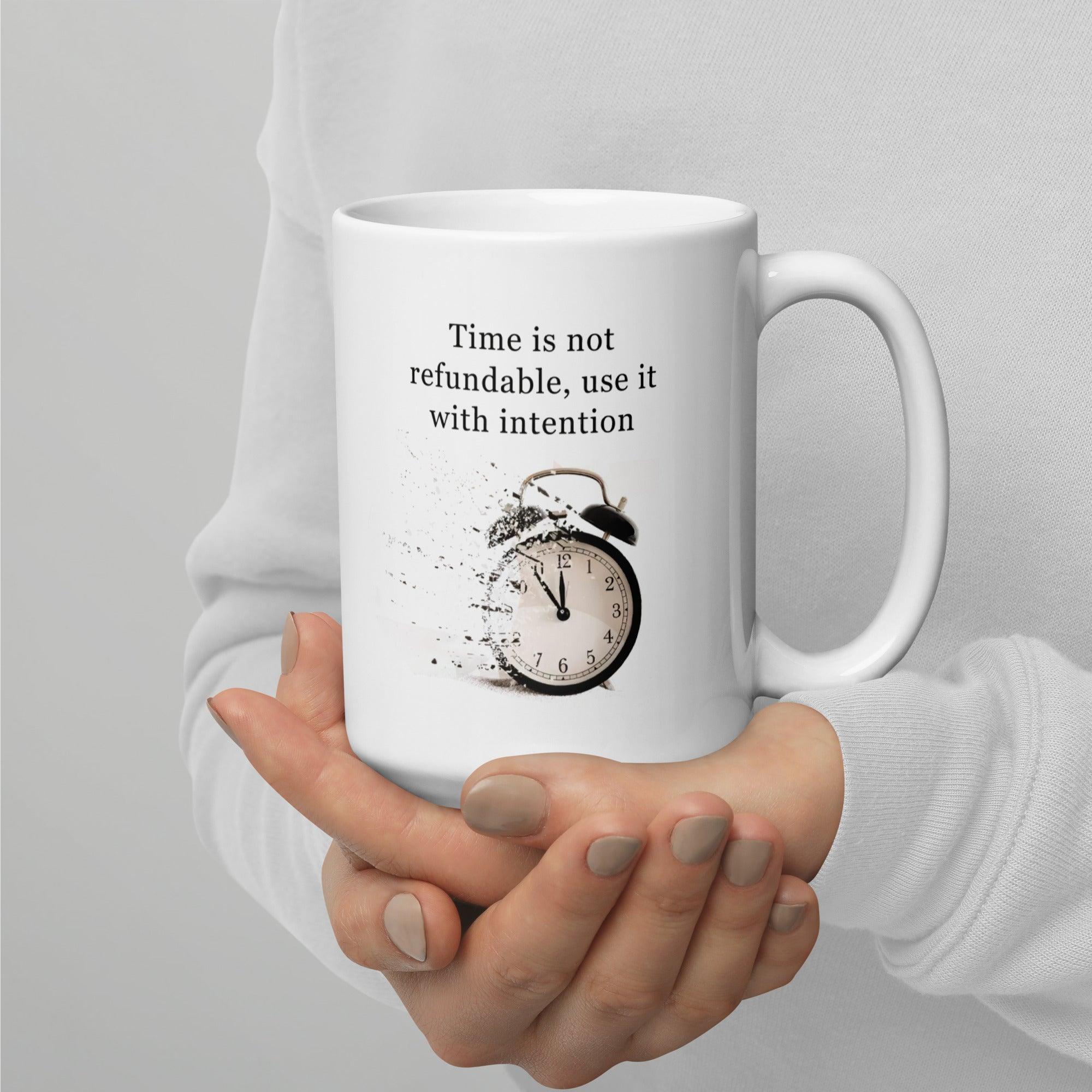 Time Management Reminder Mug - Inspire Cups
