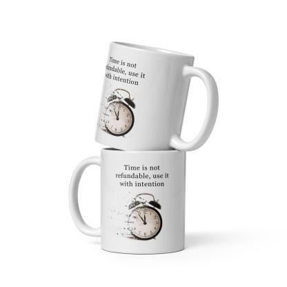 Time Management Reminder Mug - Inspire Cups