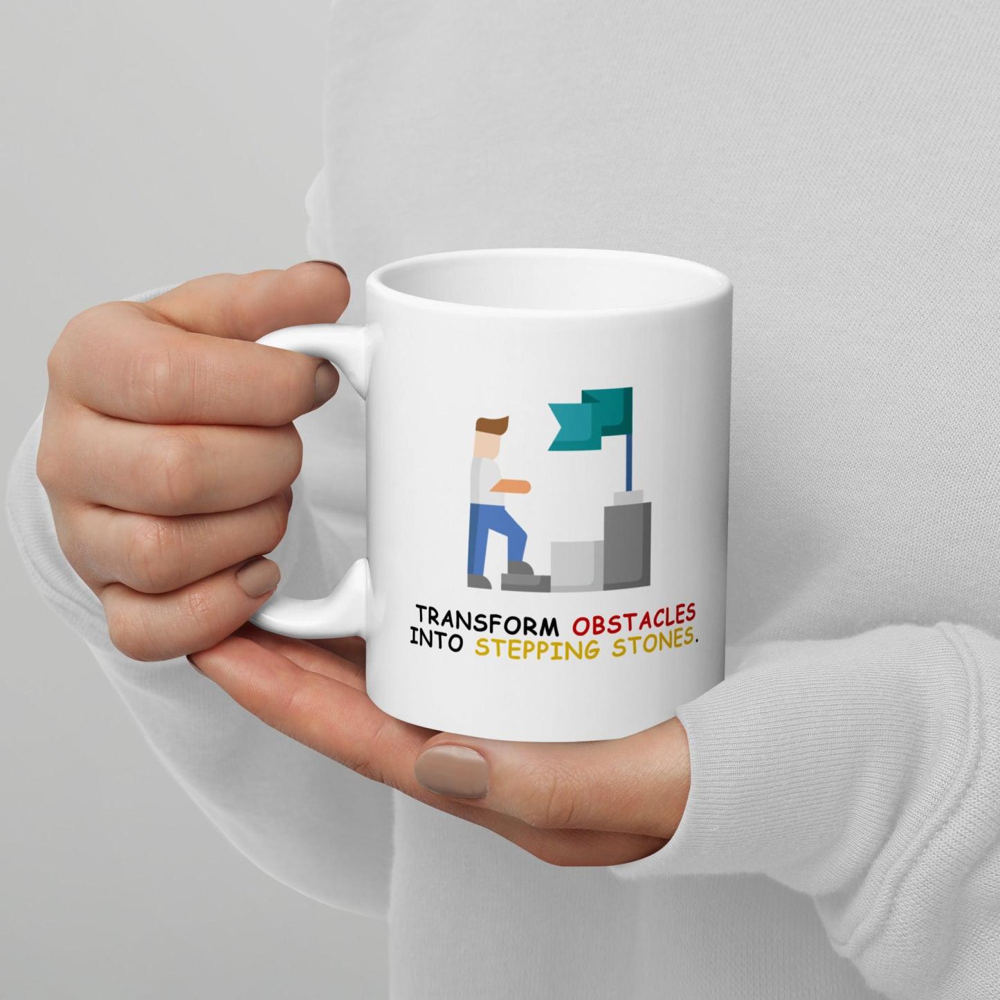 Perseverance Quote Mug | Transform Obstacles Into Stepping Stones Mug - Inspire Cups