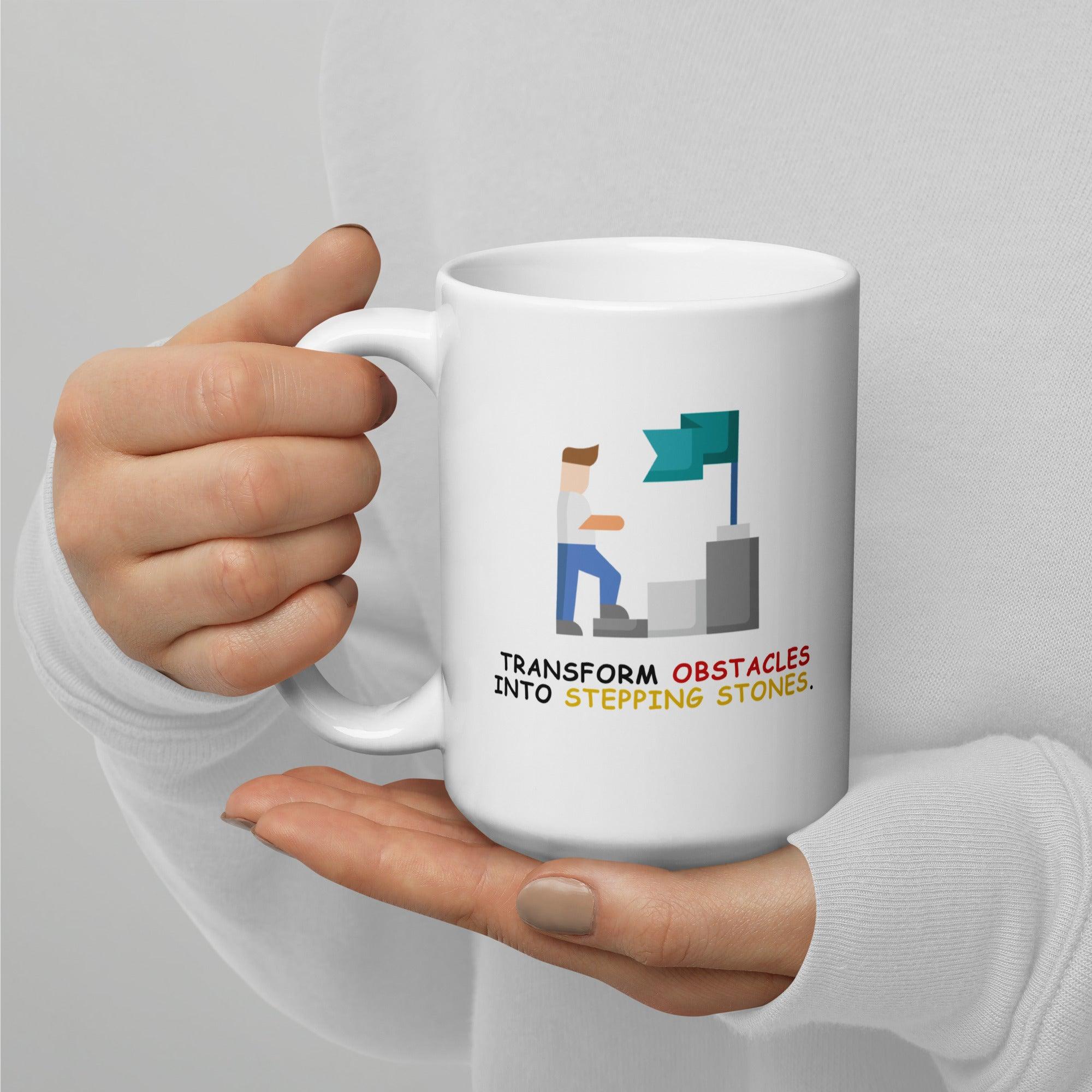 Perseverance Quote Mug | Transform Obstacles Into Stepping Stones Mug - Inspire Cups