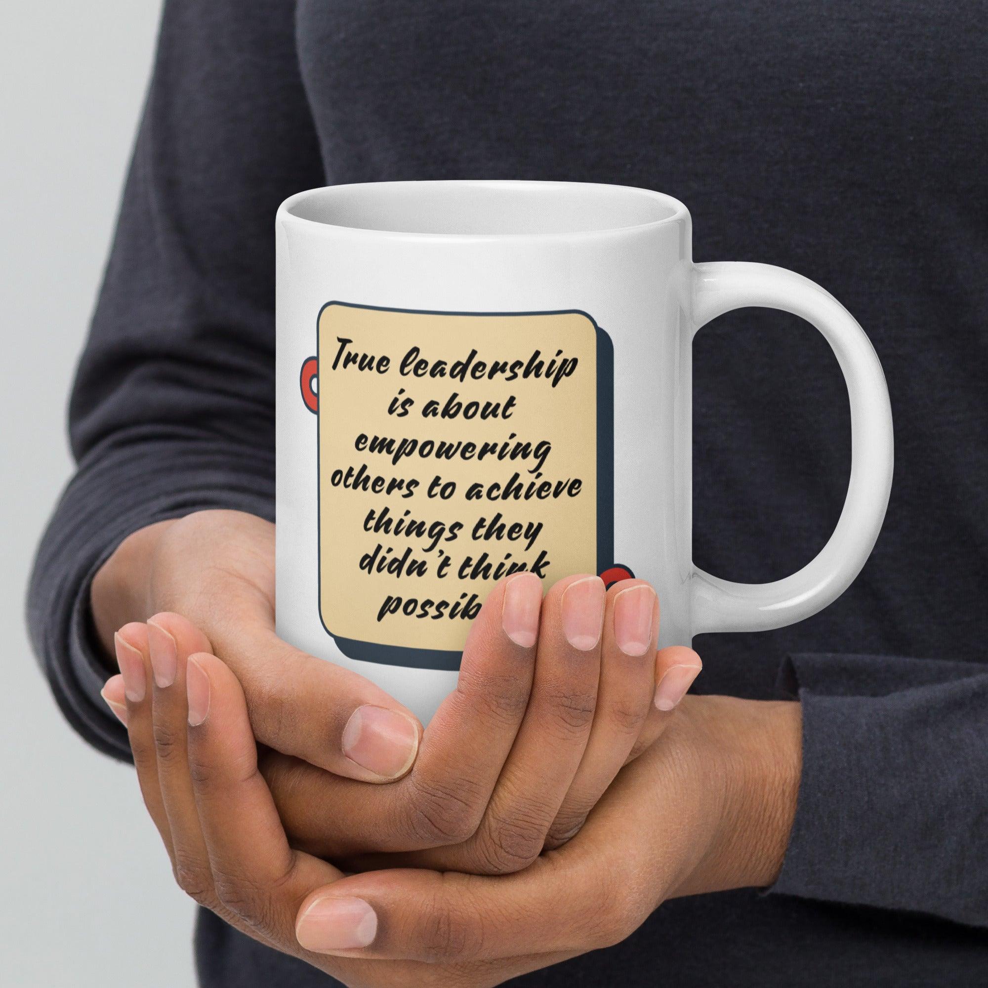 Leadership Empowerment Quote Mug - Inspire Cups