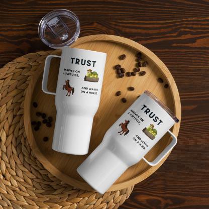 Trust Quote Mug – Tortoise & Horse Message | Durable Travel Cup - Inspire Cups