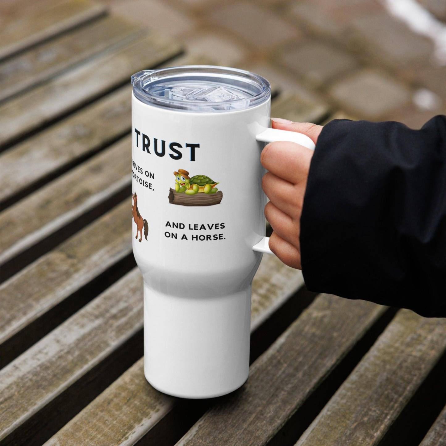 Trust Quote Mug – Tortoise & Horse Message | Durable Travel Cup - Inspire Cups