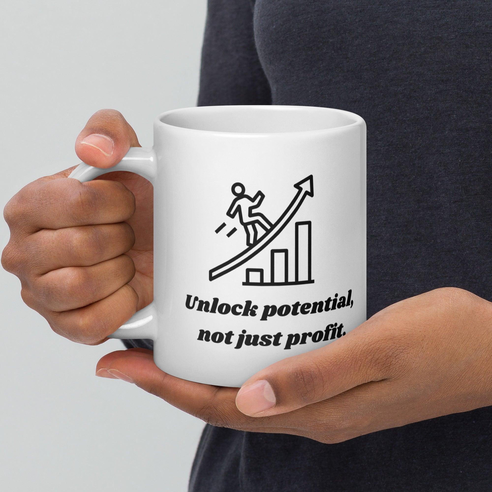 Motivational Quote Mug | Unlock Potential Not Just Profit Ceramic Mug - Inspire Cups