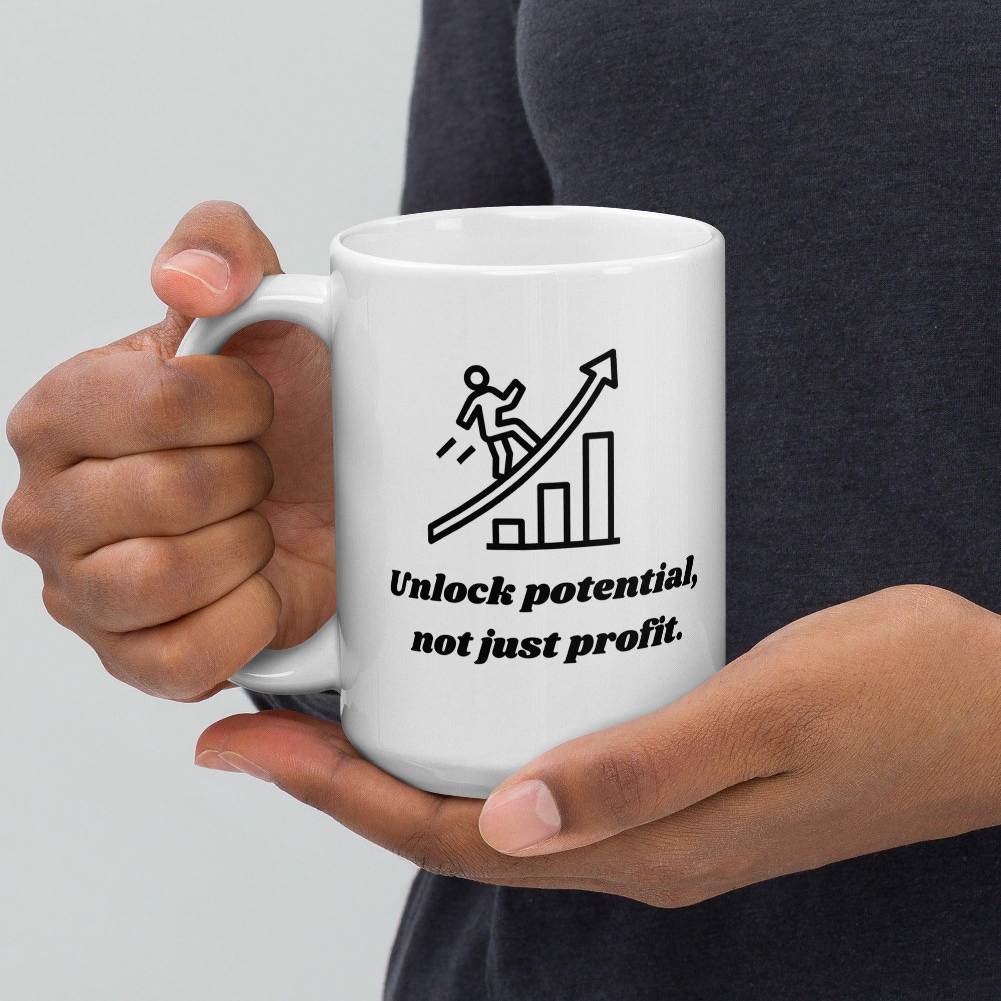 Motivational Quote Mug | Unlock Potential Not Just Profit Ceramic Mug - Inspire Cups