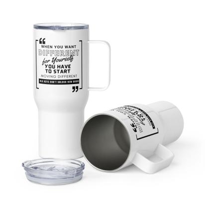Motivational Travel Mug – Bold Quote for Daily Growth - Inspire Cups