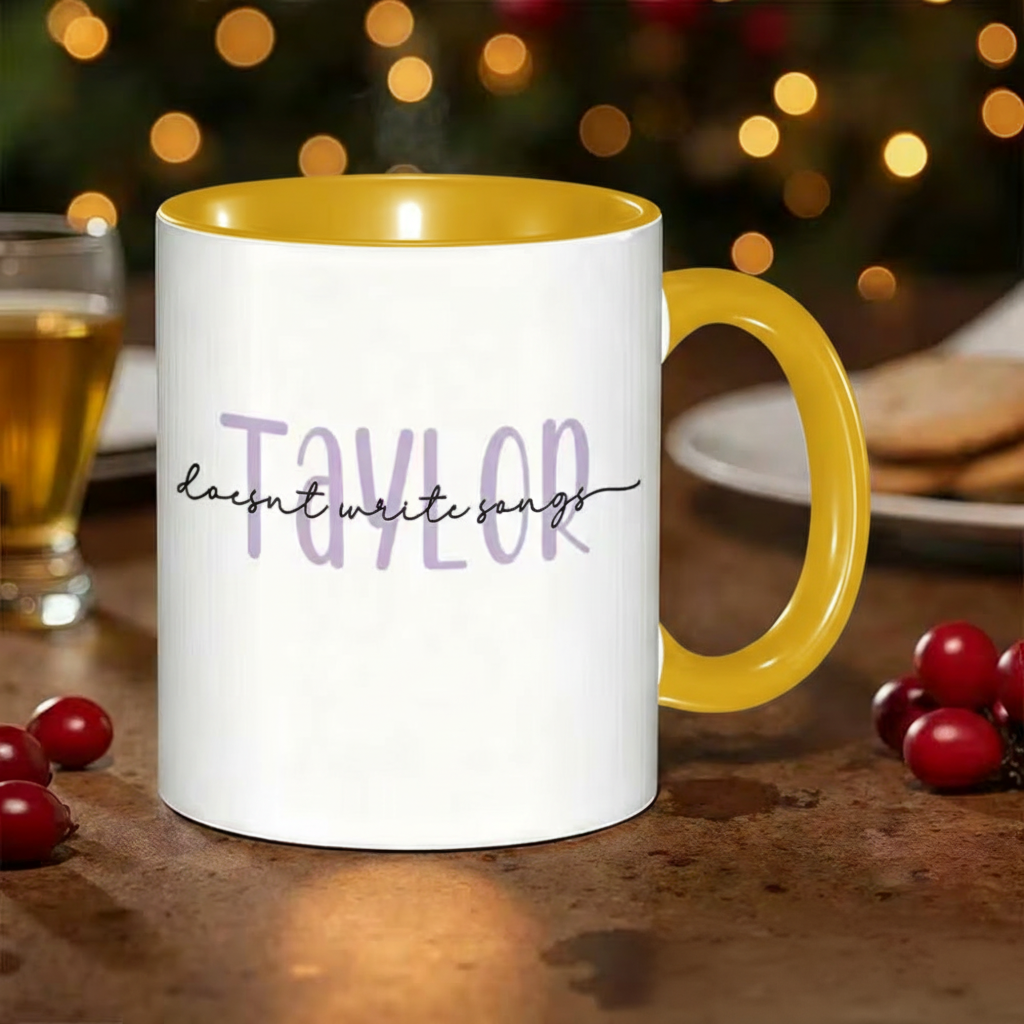 Taylor Does Not Write Songs Printed Coffee Mug 
