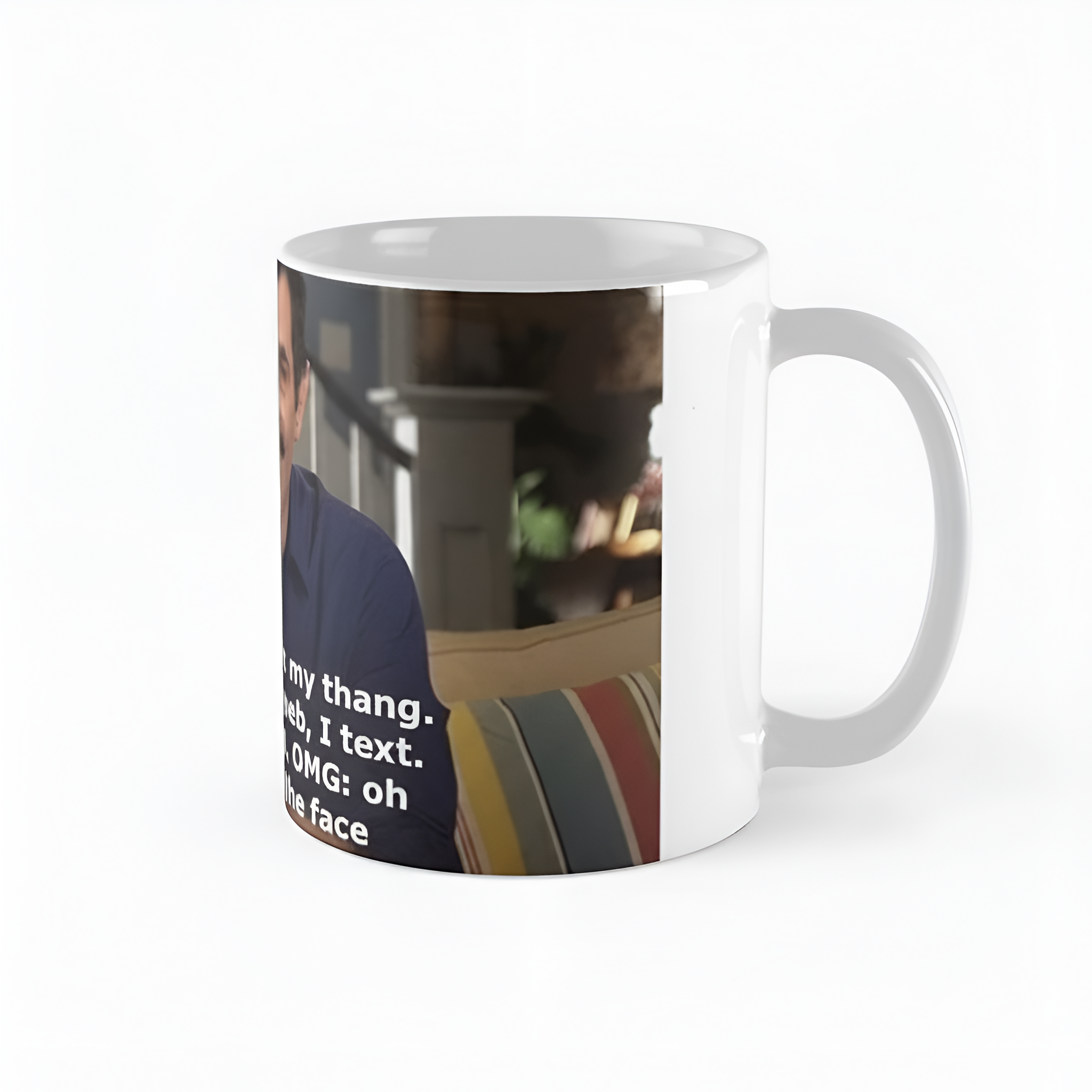 Modern Family Phil Dunphy meme quote Coffee Mug