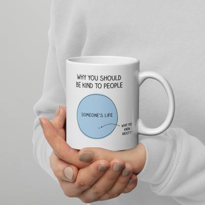 Empathy Reminder Message Mug - Inspire Cups
