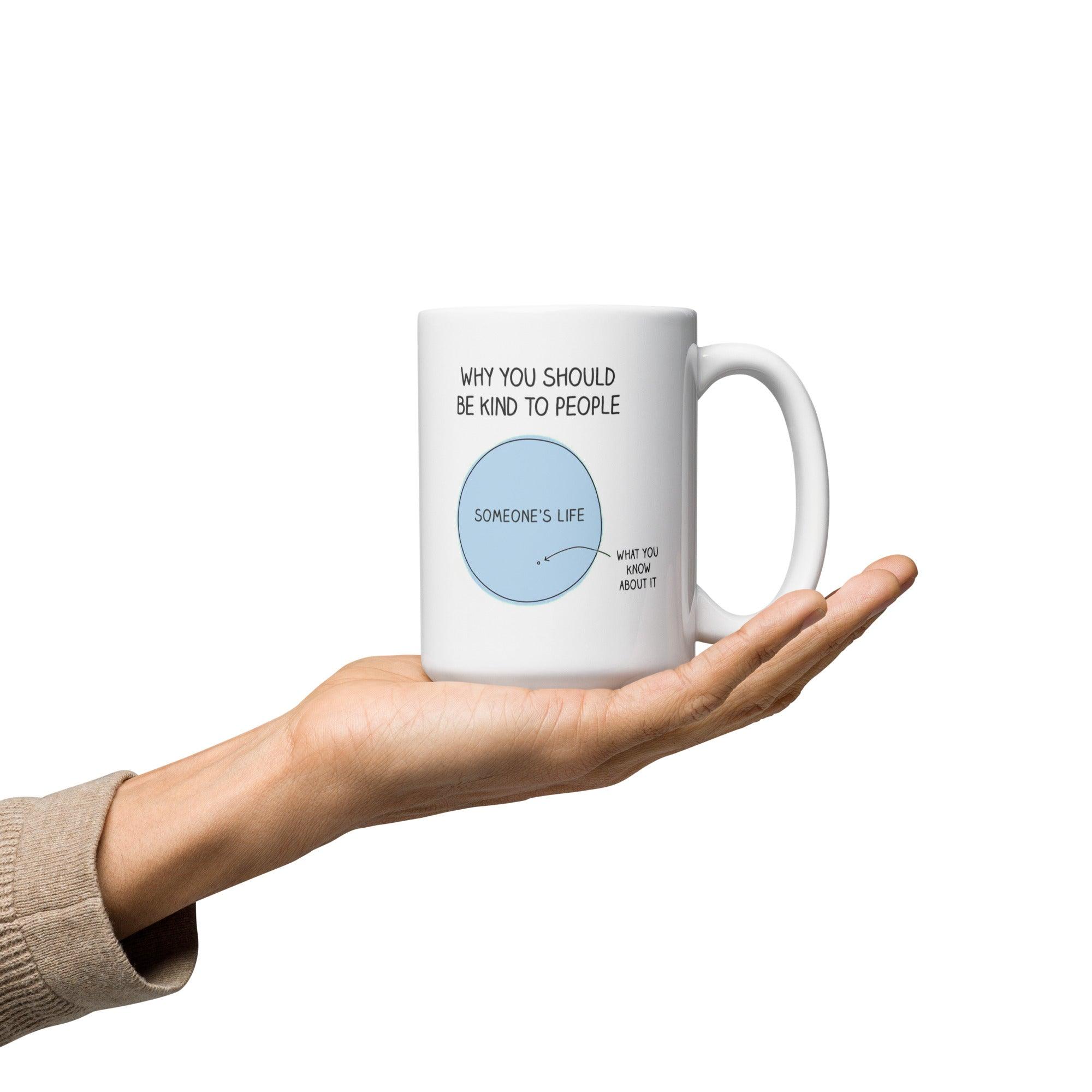 Empathy Reminder Message Mug - Inspire Cups