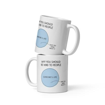 Empathy Reminder Message Mug - Inspire Cups