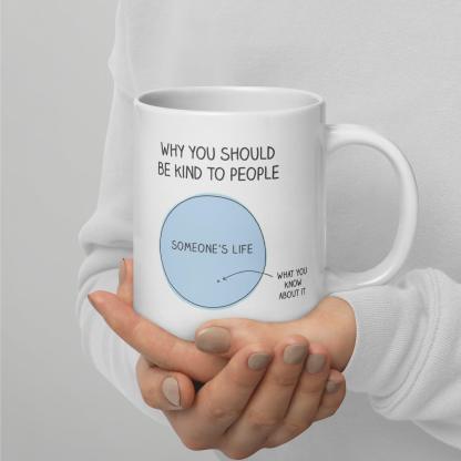 Empathy Reminder Message Mug - Inspire Cups