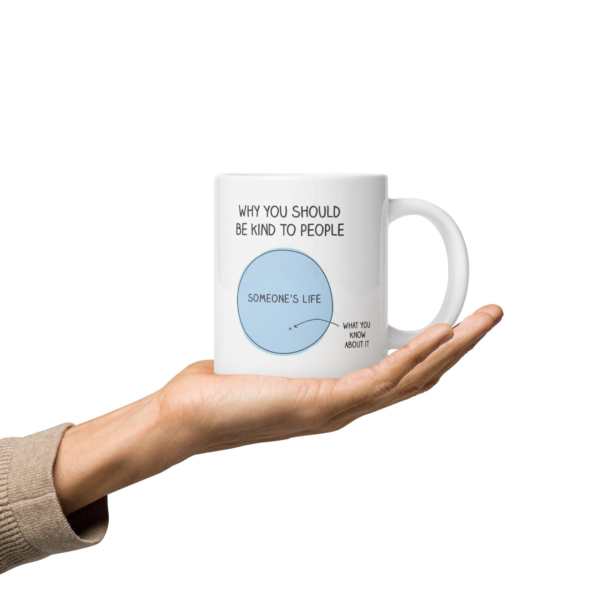 Empathy Reminder Message Mug - Inspire Cups