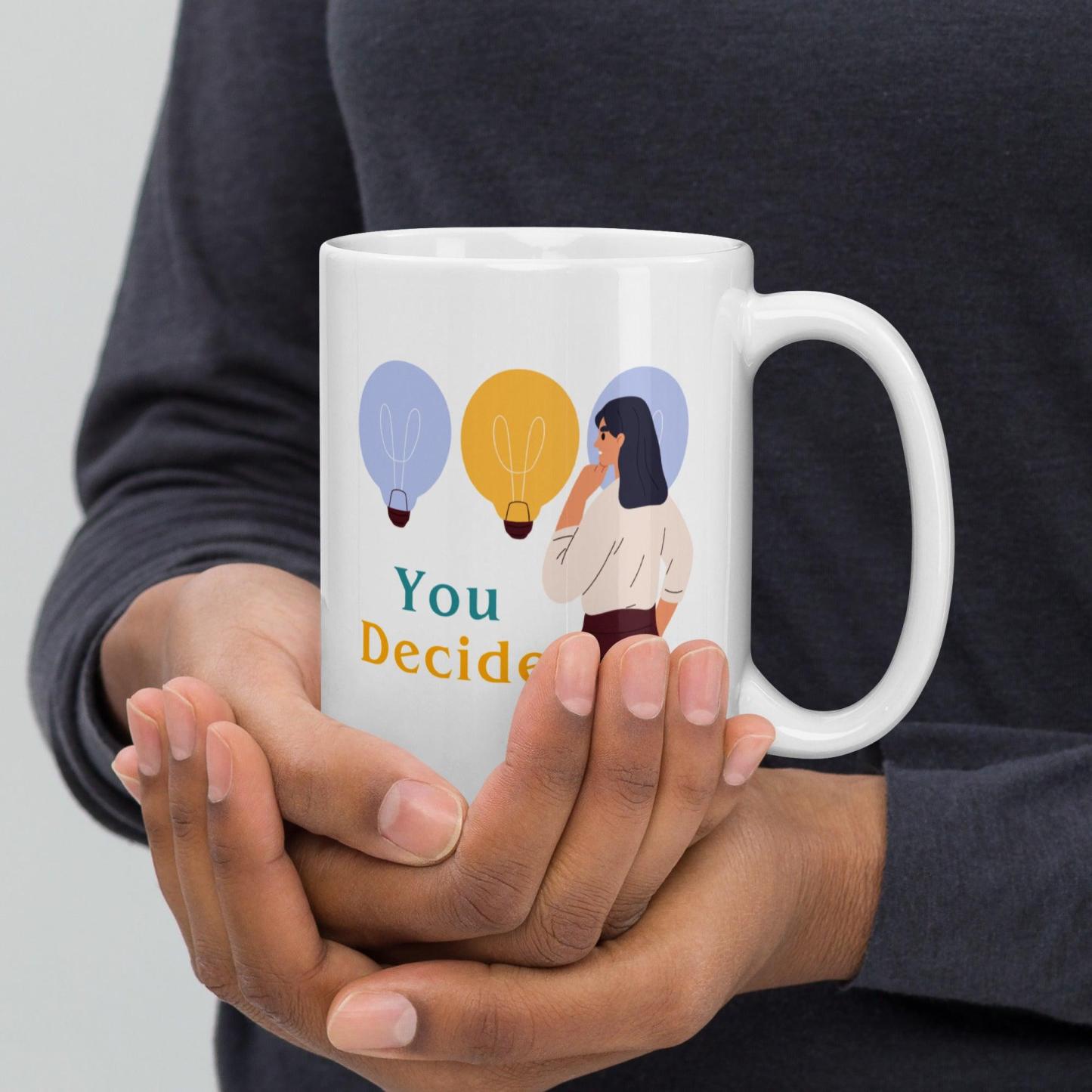 Motivational Choice Quote Cup - Inspire Cups