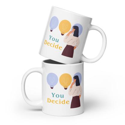 Motivational Choice Quote Cup - Inspire Cups