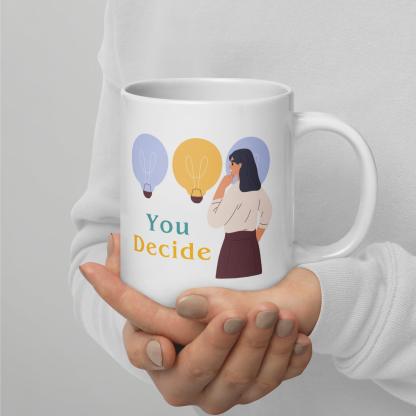 Motivational Choice Quote Cup - Inspire Cups