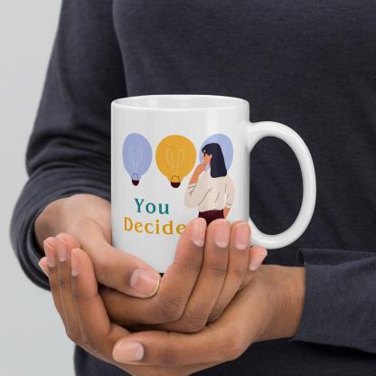 Motivational Choice Quote Cup - Inspire Cups