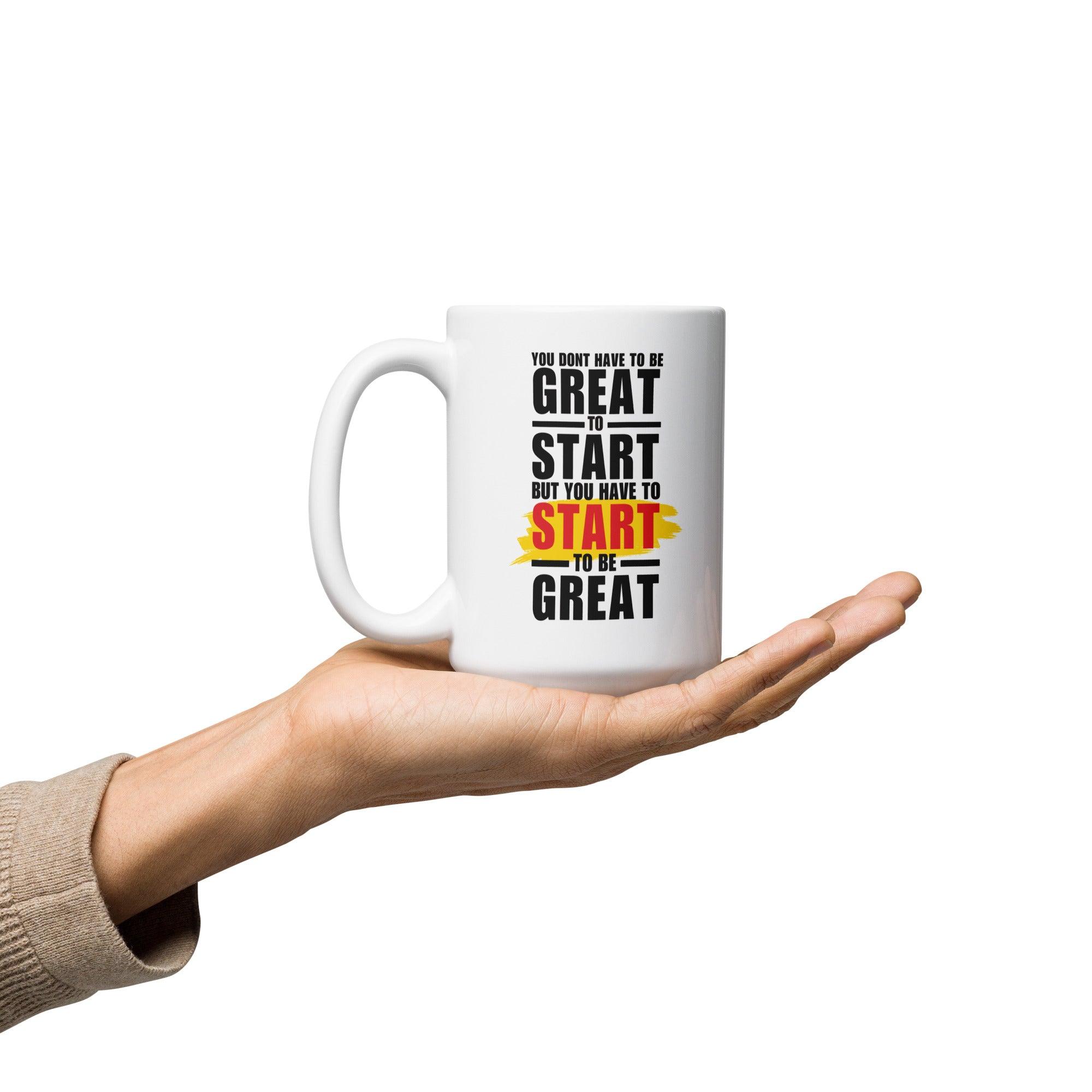 Great Start Quote Mug - Inspire Cups