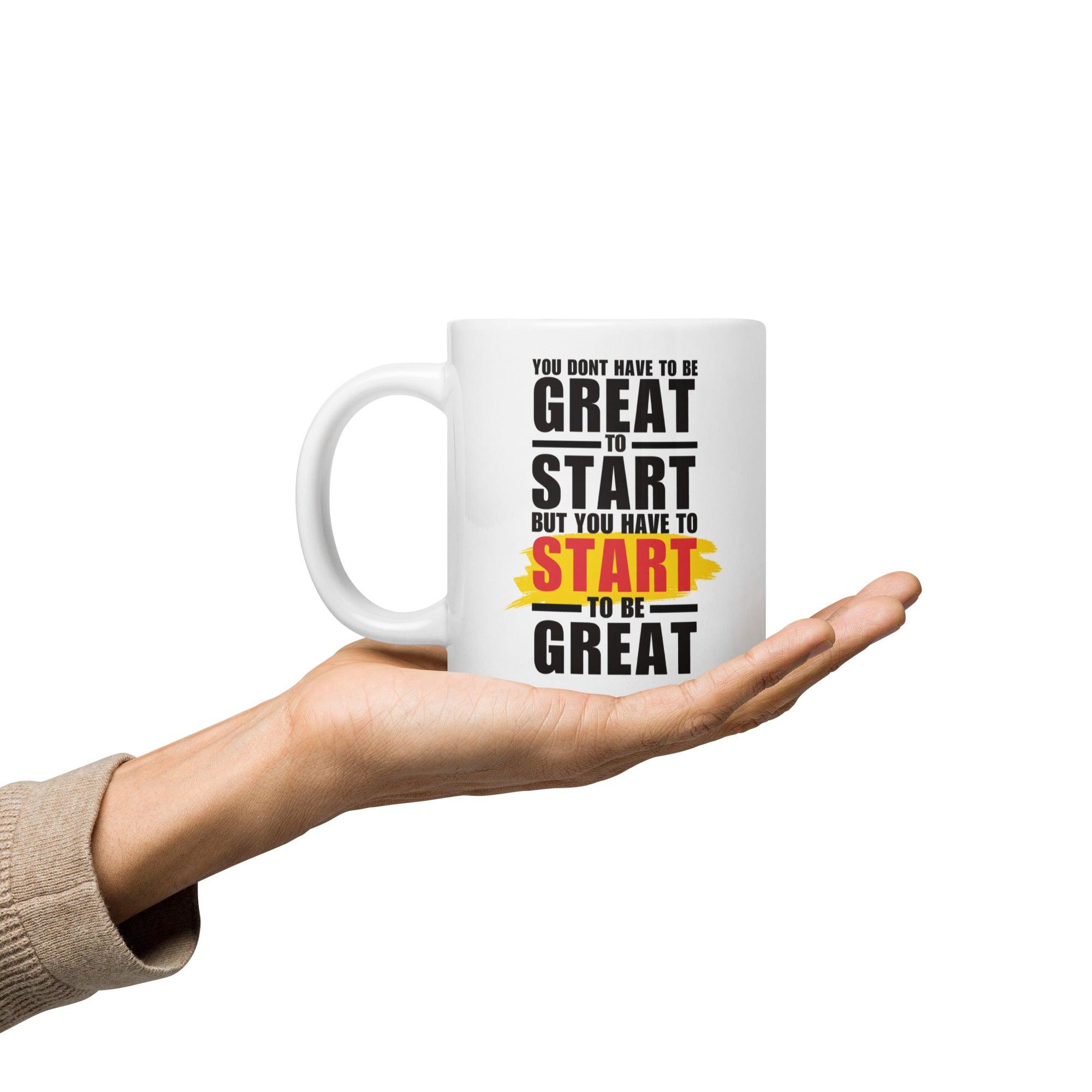 Great Start Quote Mug - Inspire Cups