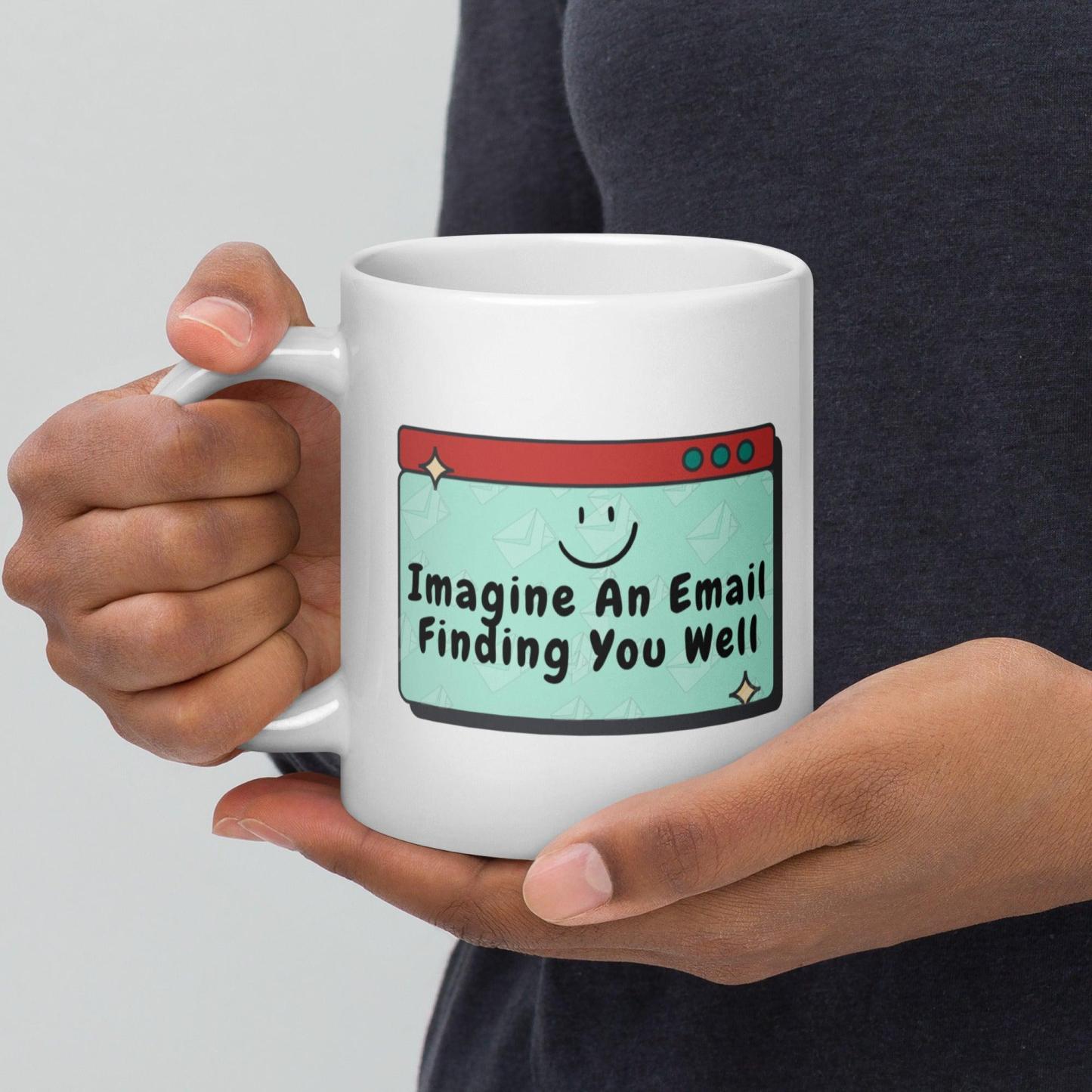 Imagine an Email Whimsical Email Printed Mug For Gifting - Inspire Cups