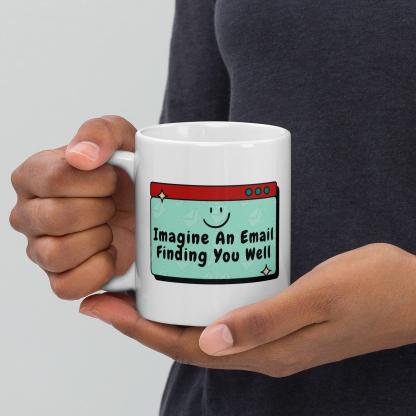 Imagine an Email Whimsical Email Printed Mug For Gifting - Inspire Cups