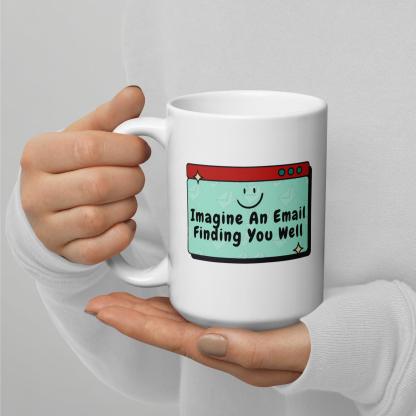 Imagine an Email Whimsical Email Printed Mug For Gifting - Inspire Cups