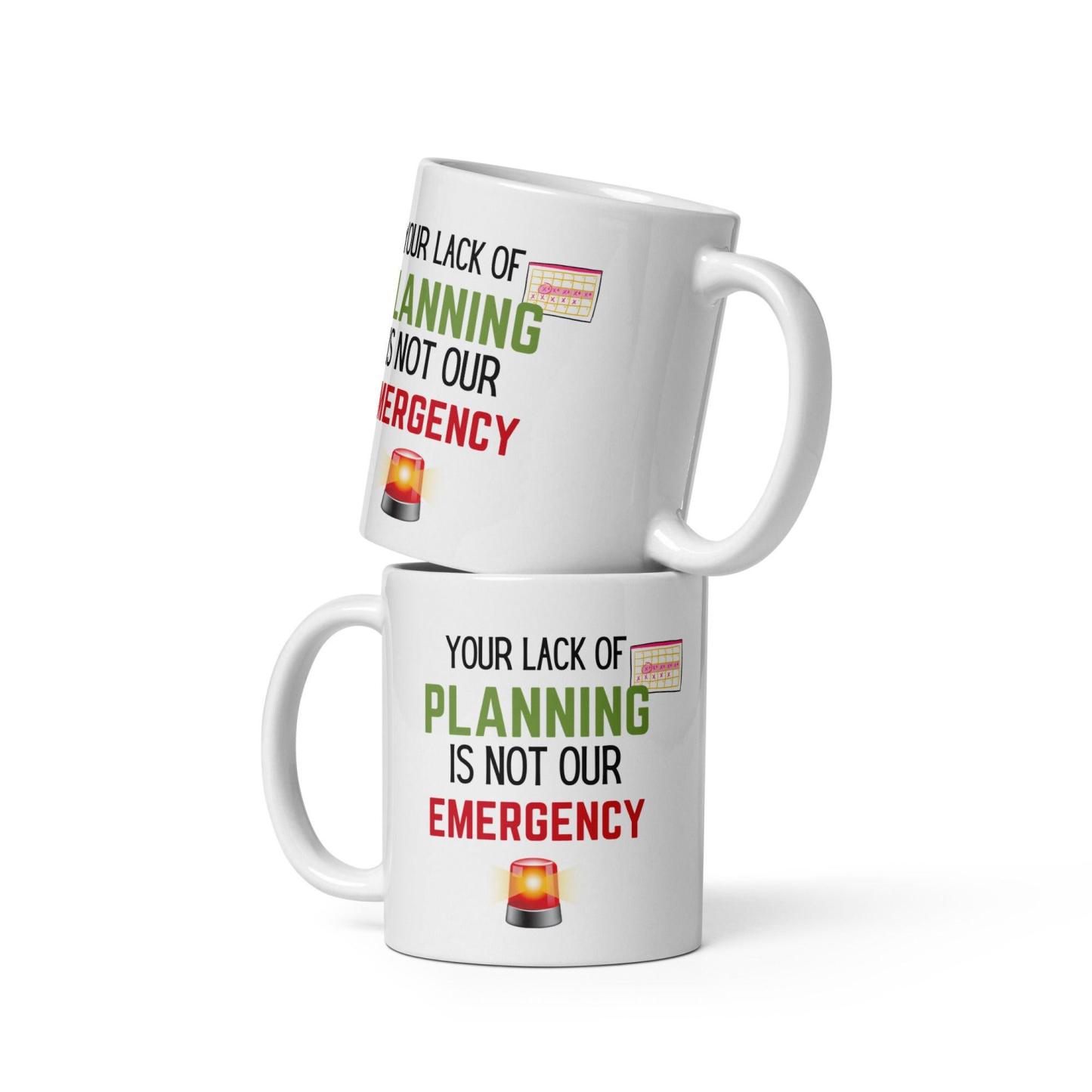 Planning Reminder Ceramic Mug - Inspire Cups