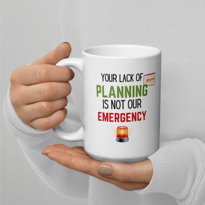 Planning Reminder Ceramic Mug - Inspire Cups