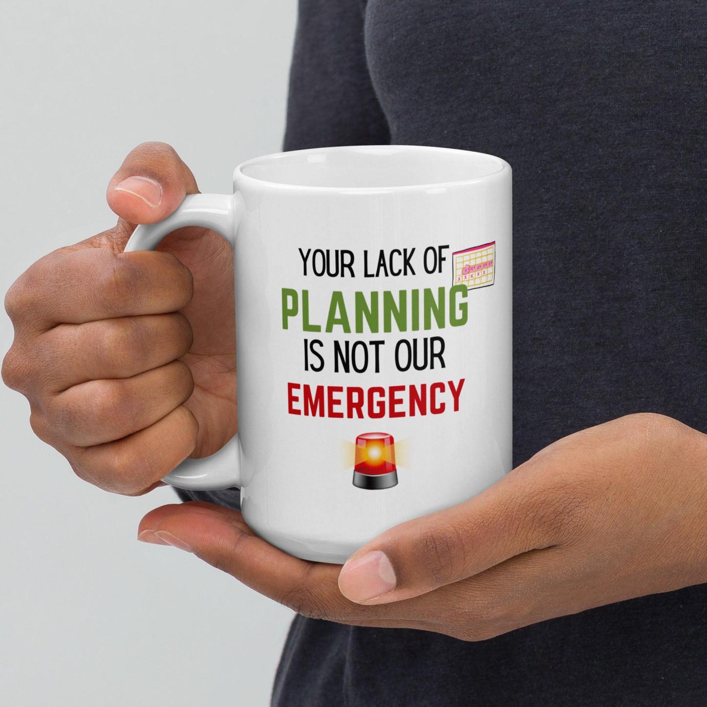 Planning Reminder Ceramic Mug - Inspire Cups
