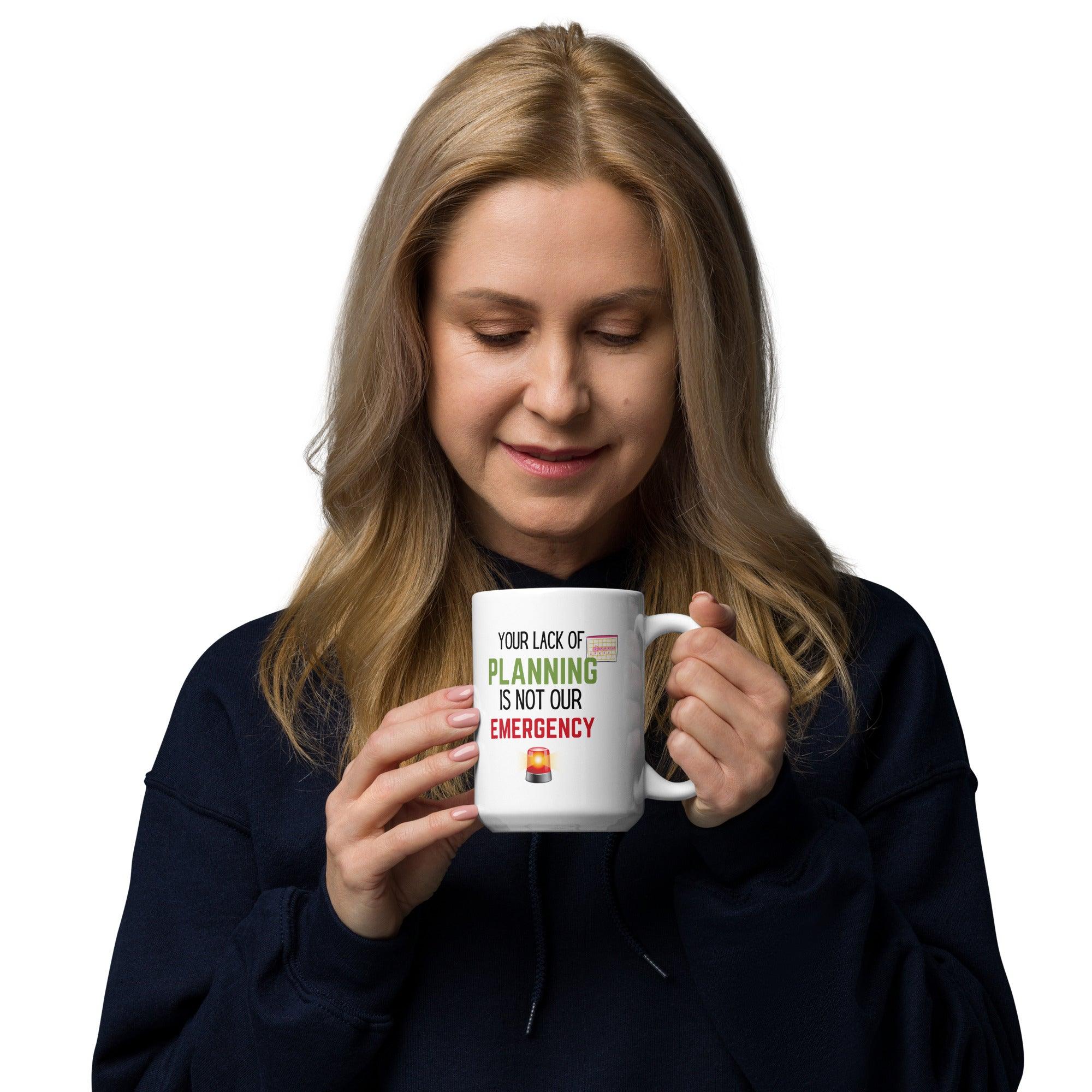 Planning Reminder Ceramic Mug - Inspire Cups