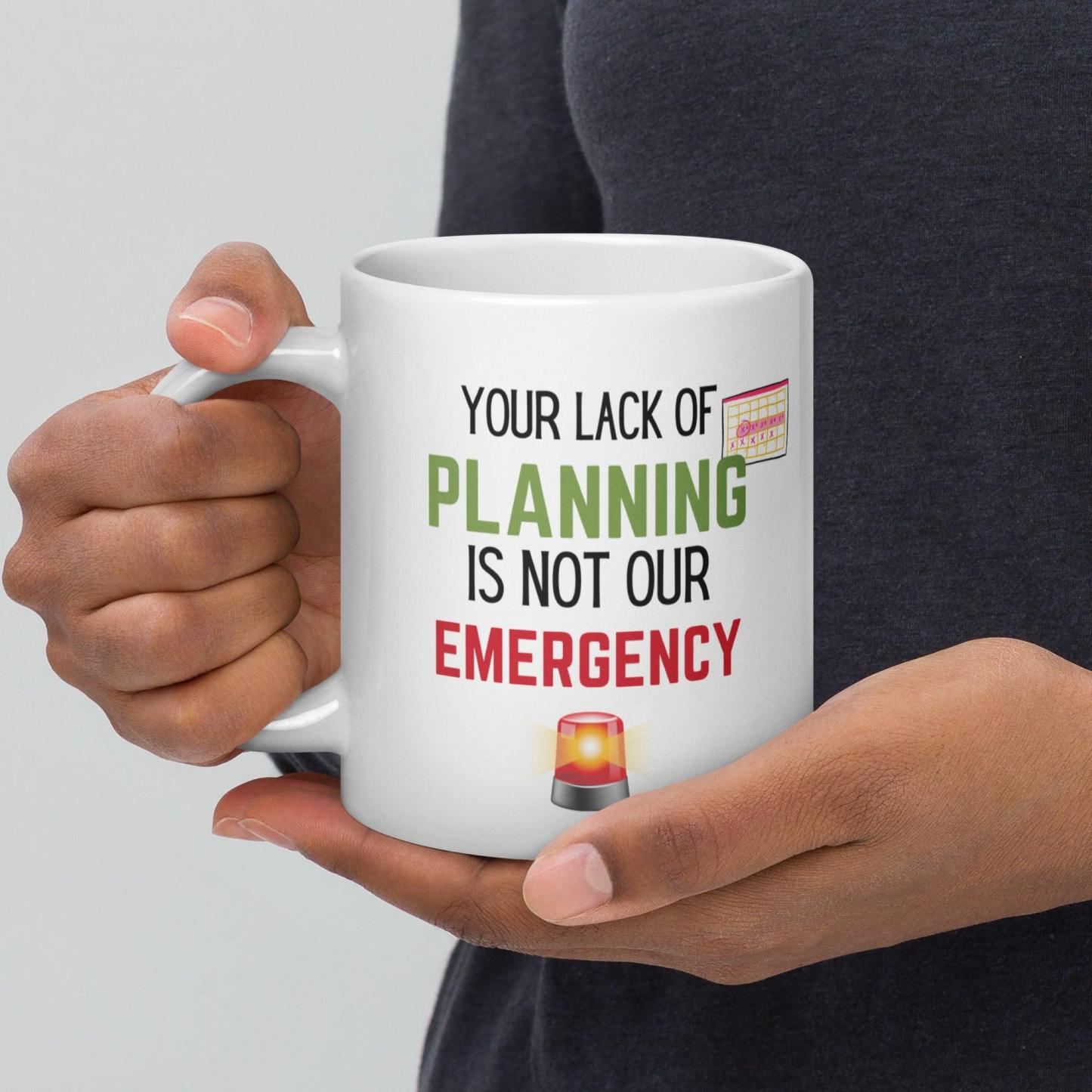 Planning Reminder Ceramic Mug - Inspire Cups