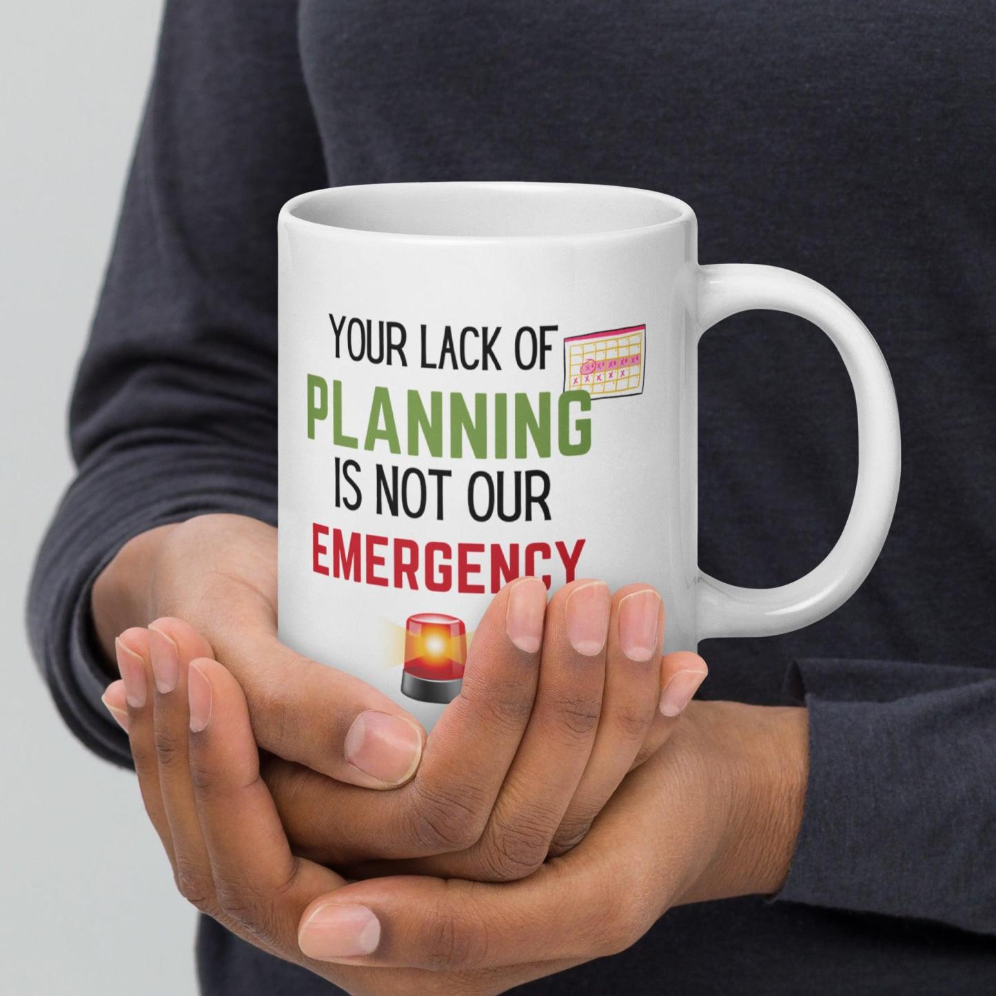 Planning Reminder Ceramic Mug - Inspire Cups