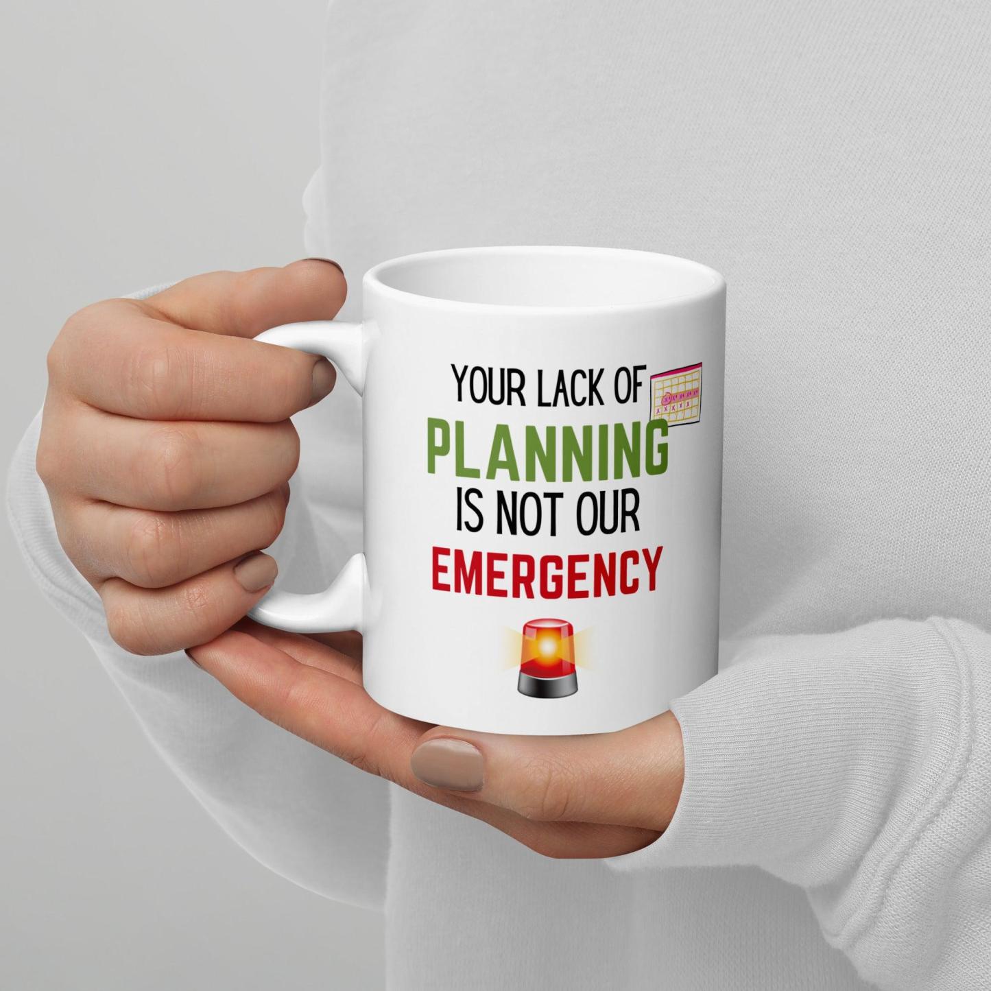 Planning Reminder Ceramic Mug - Inspire Cups
