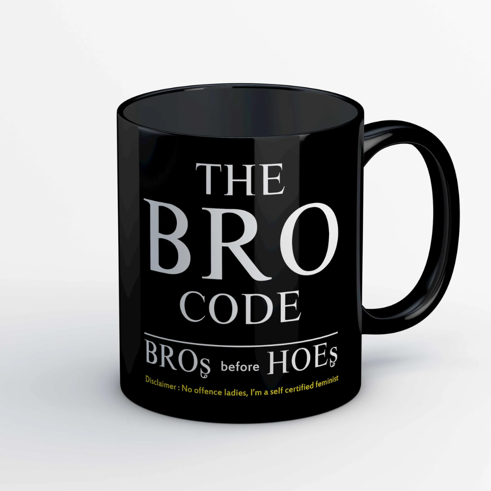 Bro Code How I Met Your Mother Mug