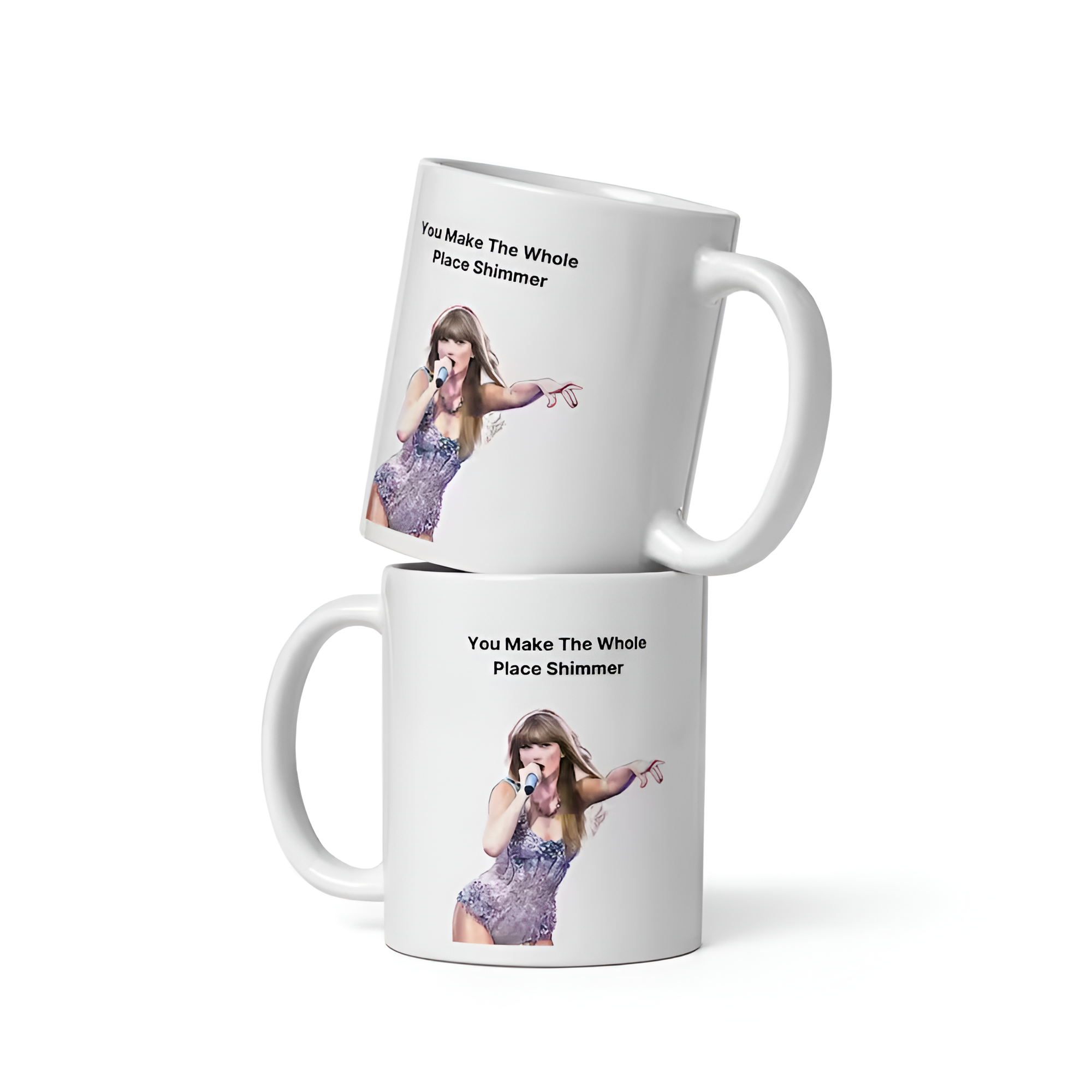 You Make The Whole Place Shimmer Mug