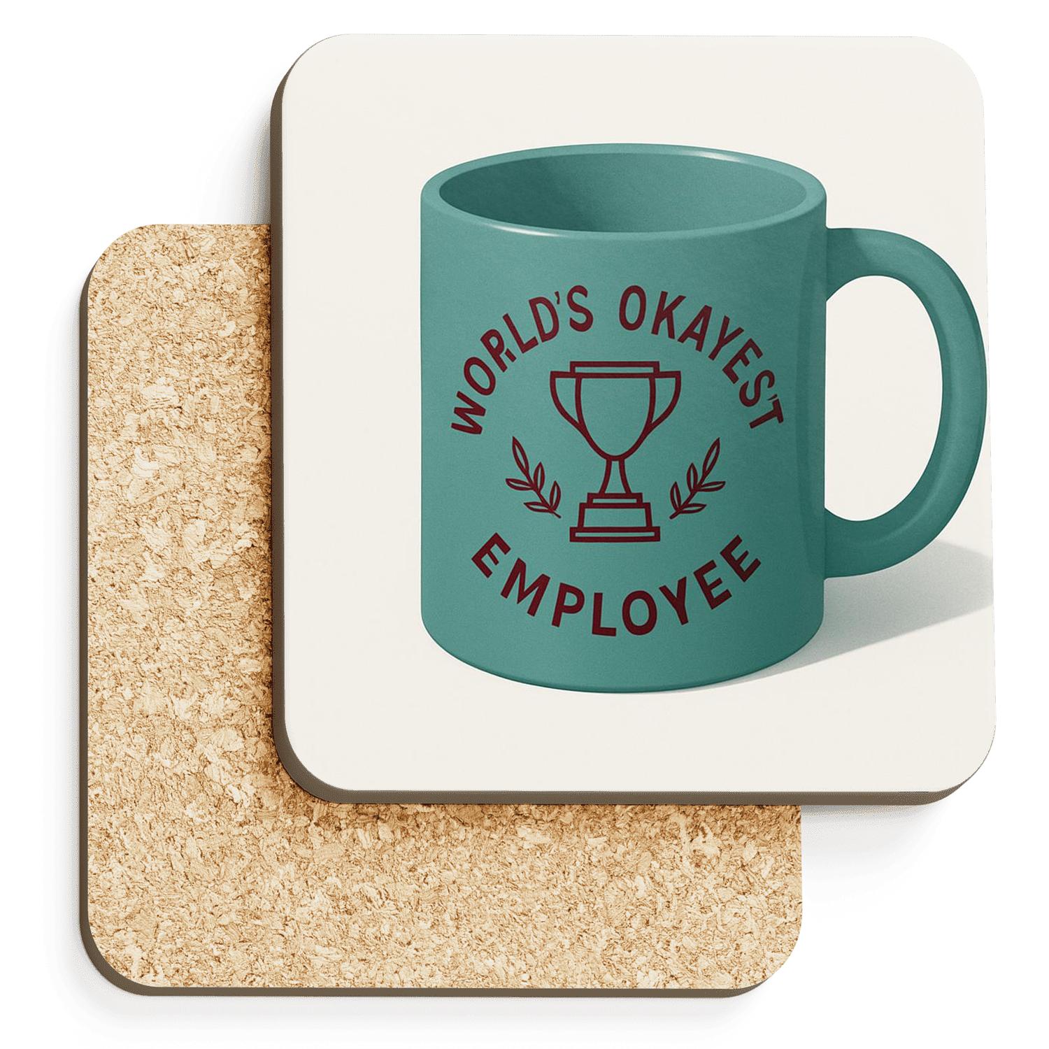 Worlds Okayest Employee Mug personalized drink coasters