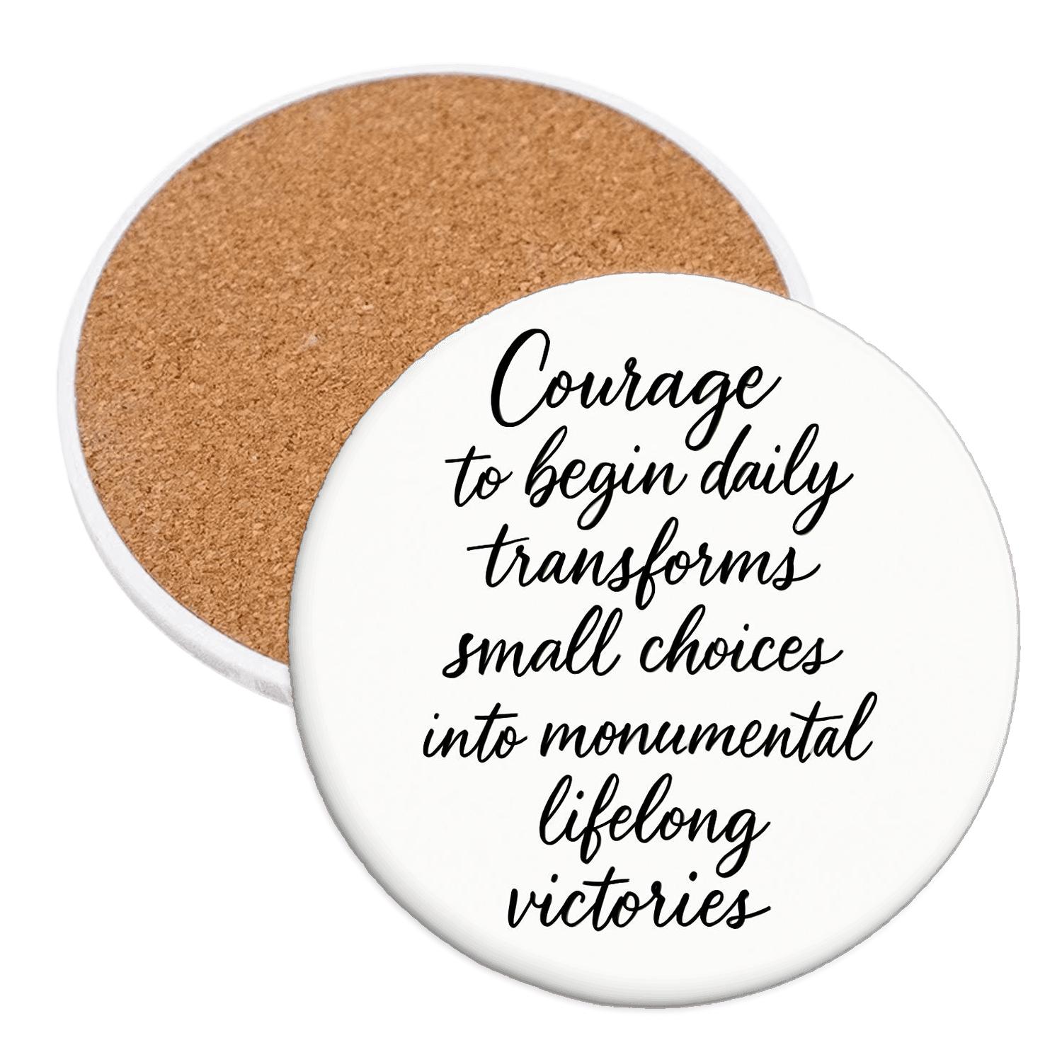 Courage To Begin custom engraved coasters
