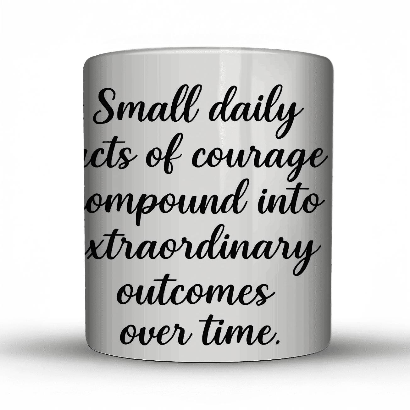 Quote Of Daily Courage travel mugs with handles