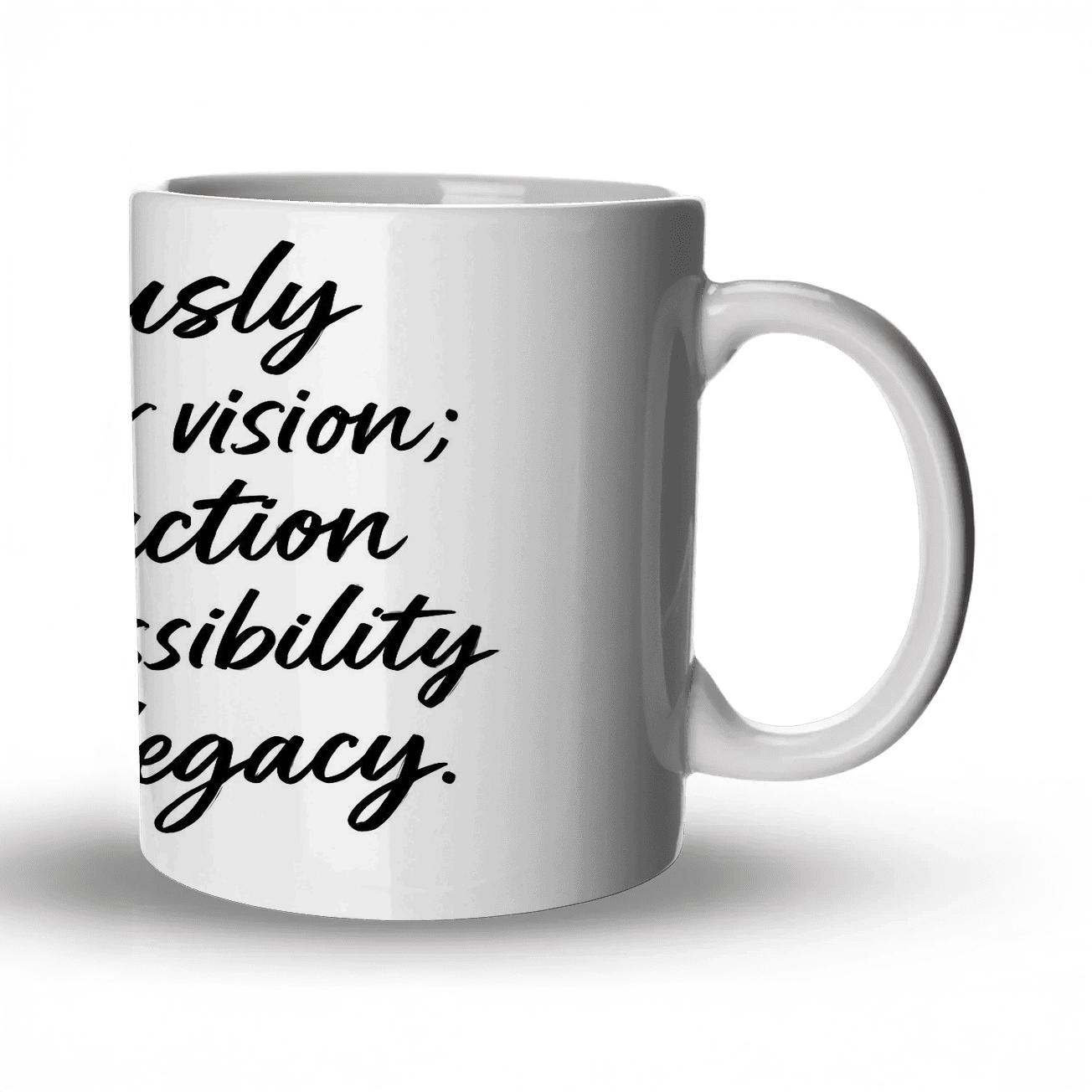 Persistent Action Builds Lasting Legacy novelty coffee mugs