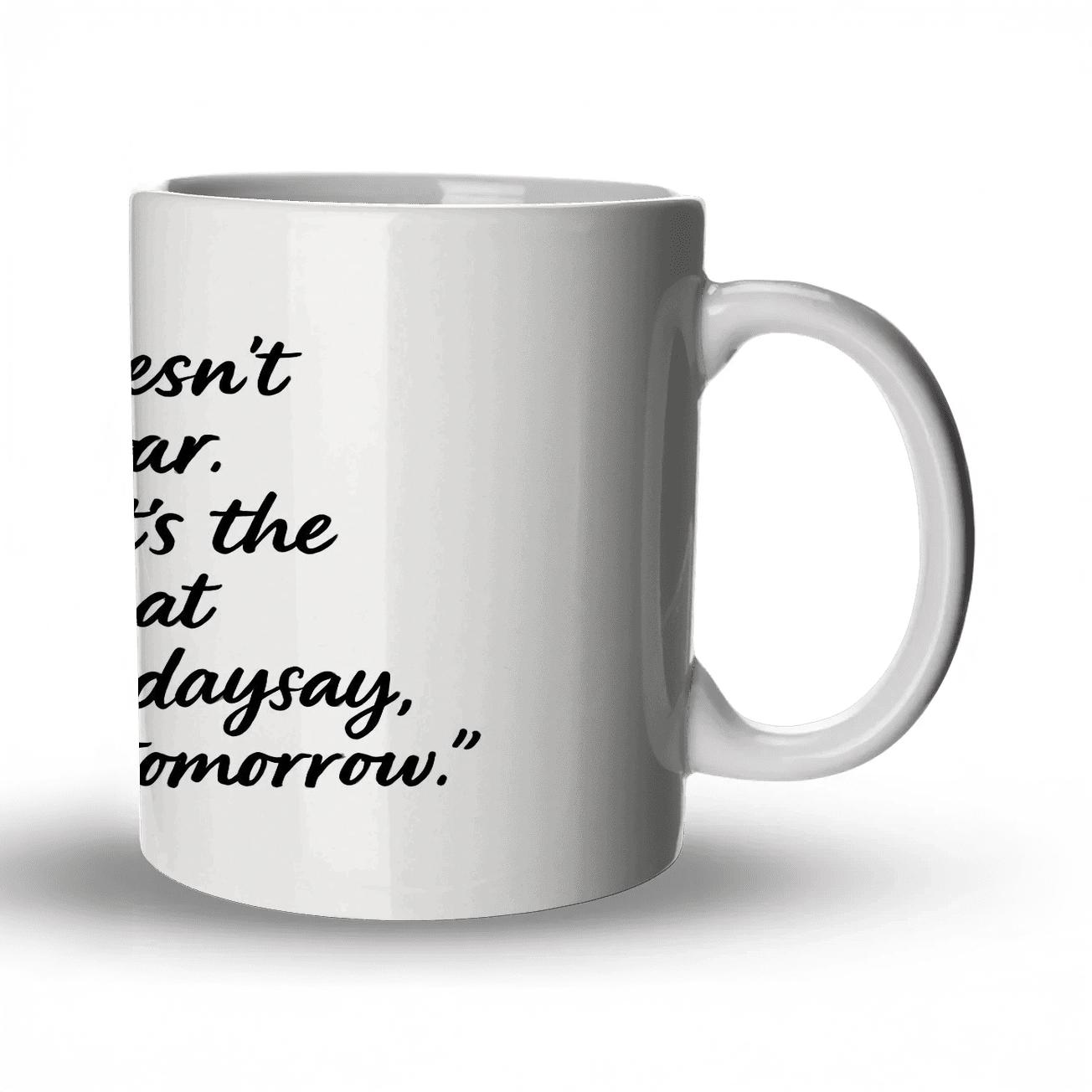 Courage Builds Tomorrows premium drinkware mugs