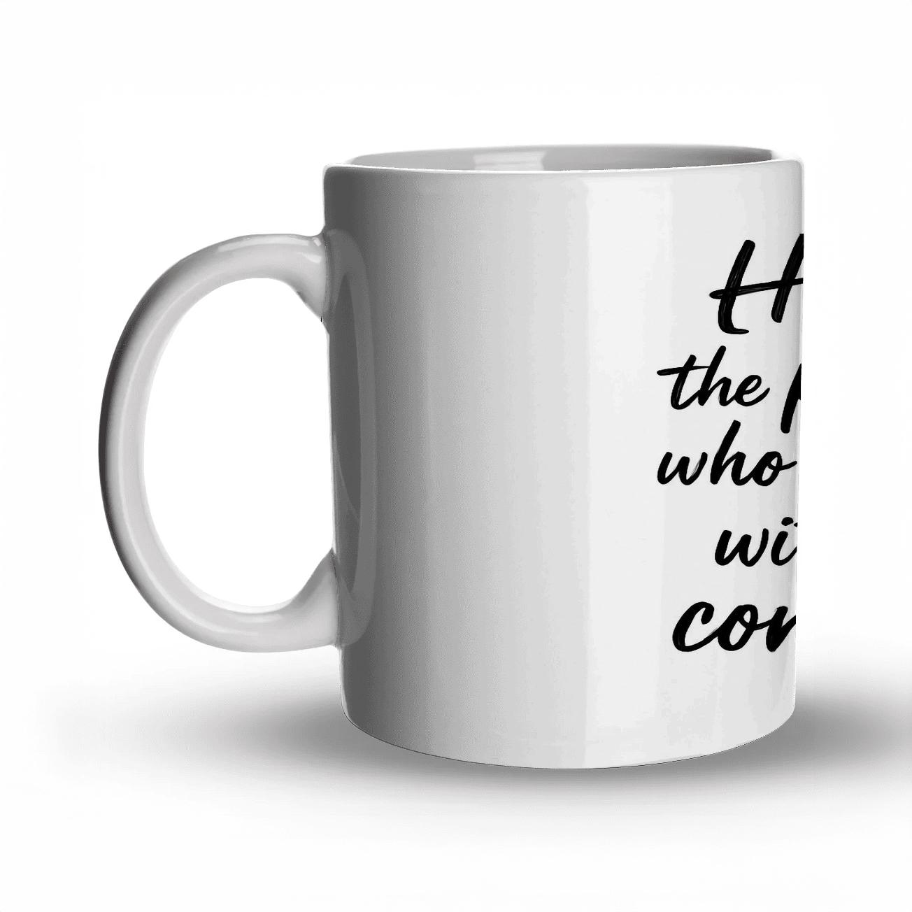 History Favors The Prepared novelty coffee mugs